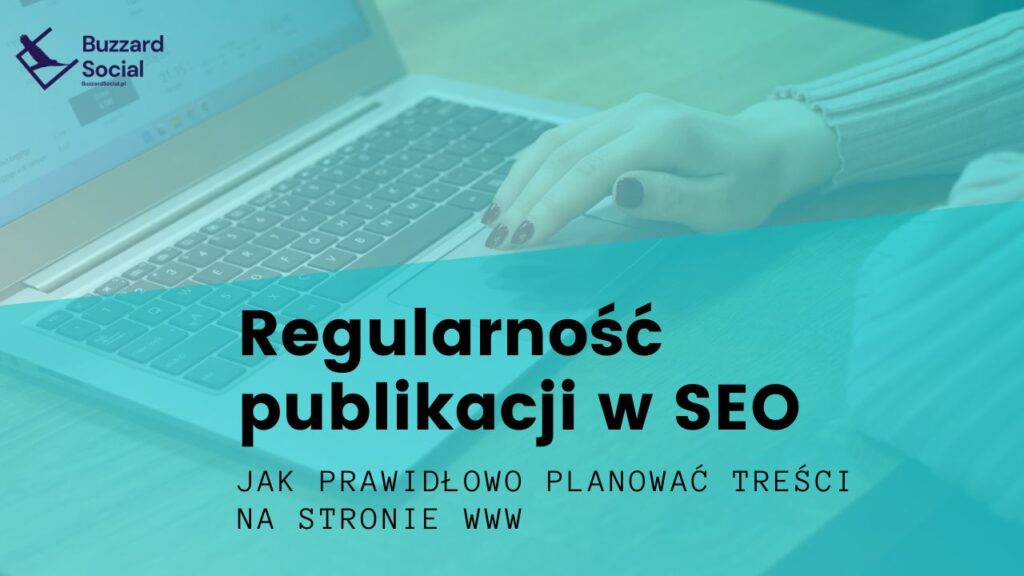 Dlaczego należy planować wpisy na blog? W jaki sposób zaplanowane wpisy są odbierane przez czytelników? Jak planowanie wpisów wpływa na SEO!