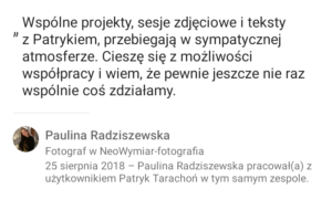 Rekomendacja Pauliny Radziszewskiej na LinkedIn - dla Patryka Tarachoń